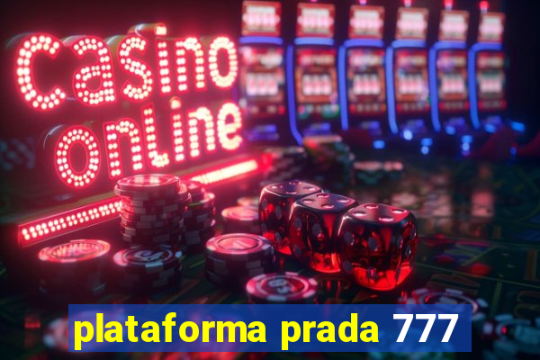 plataforma prada 777